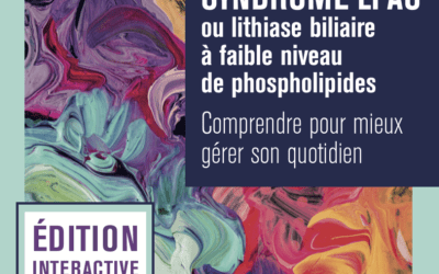 Comprendre pour mieux gérer le quotidien du malade atteint du syndrome LPAC