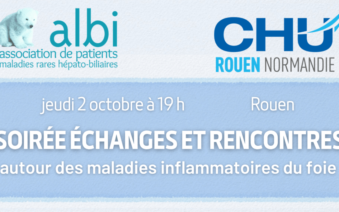 Soirée d&rsquo;informations à Rouen le 02 octobre 2025 pour les patients et leurs familles