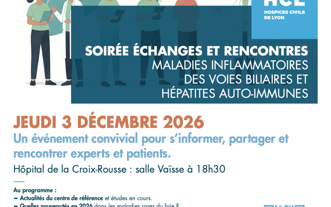 3 décembre 2026 à18H30 / Soirée patients organisée par les Hospices Civils de Lyon et albi