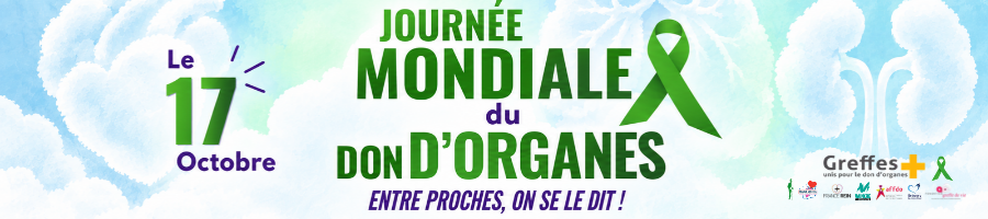 Journée mondiale pour le don d&rsquo;organes :17 octobre